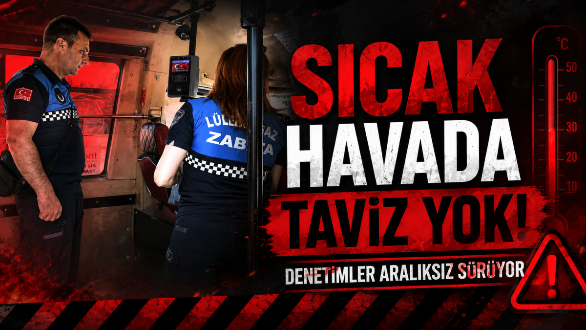 Sıcak Havada Taviz Yok!